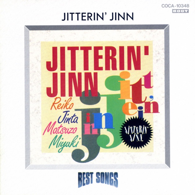 8-9-10 !!! Jitterin' Jinn Best (Ver. 3) - ジッタリン・ジンの