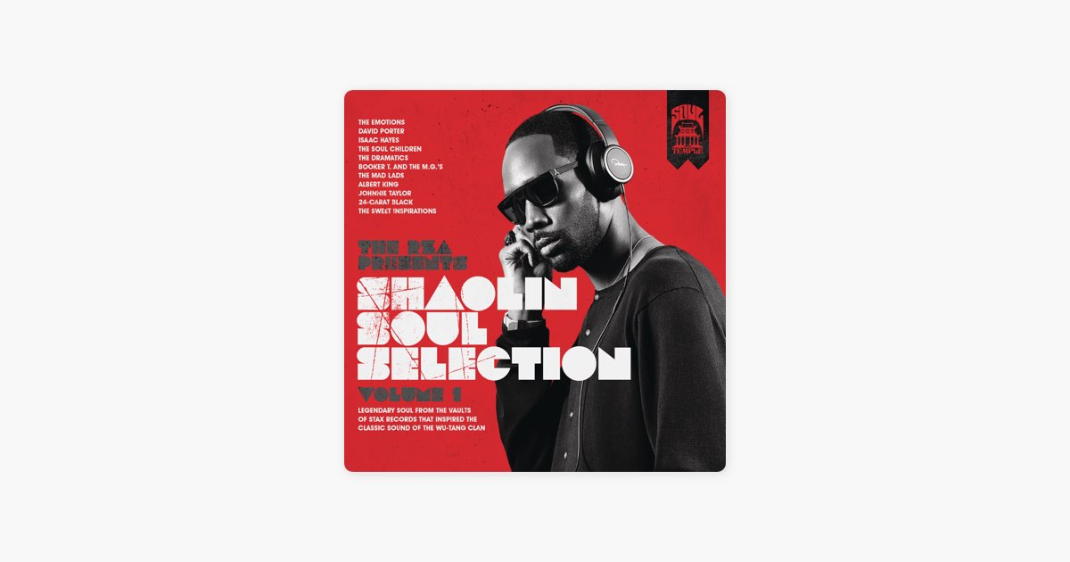 The Rza Presents Shaolin Soul Selection: Vol. 1 - Album by Various