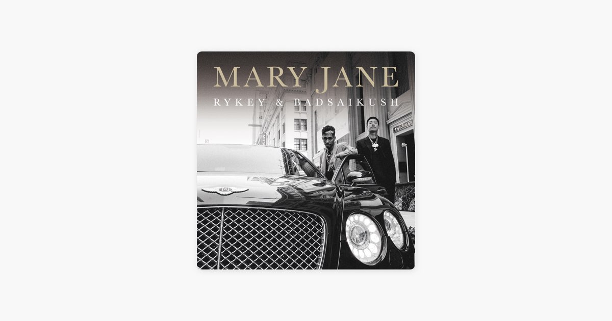 MARY JANE - EP - RYKEY × BADSAIKUSHのアルバム - Apple Music