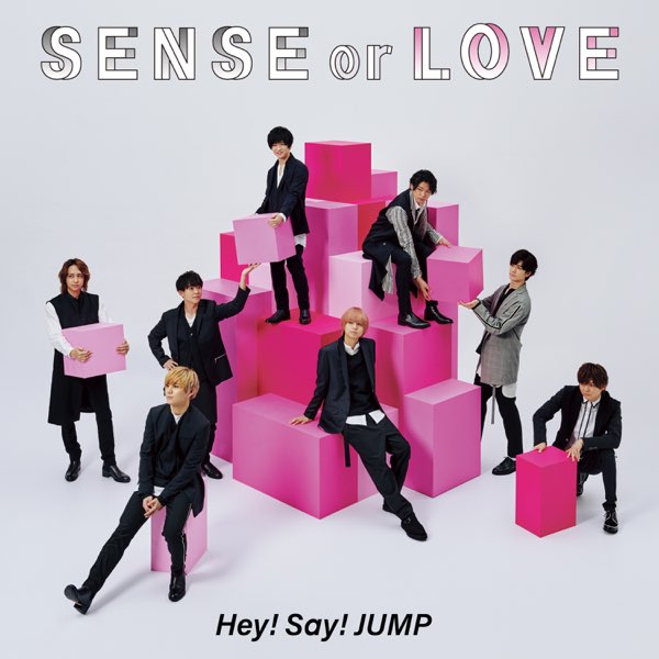 SENSE or LOVE - Hey! Say! JUMPのアルバム - Apple Music