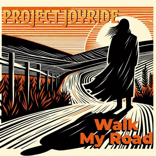 Walk My Road - Single - Project Joyrideのアルバム - Apple Music