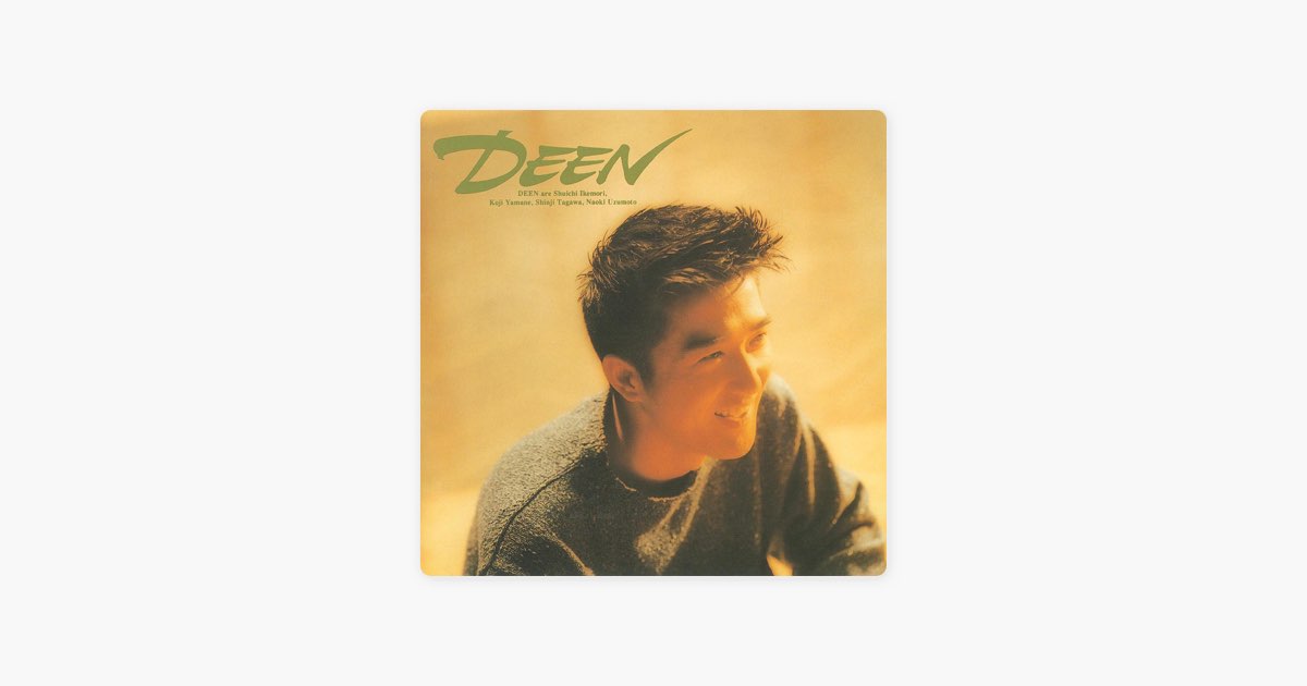 DEEN - DEENのアルバム - Apple Music