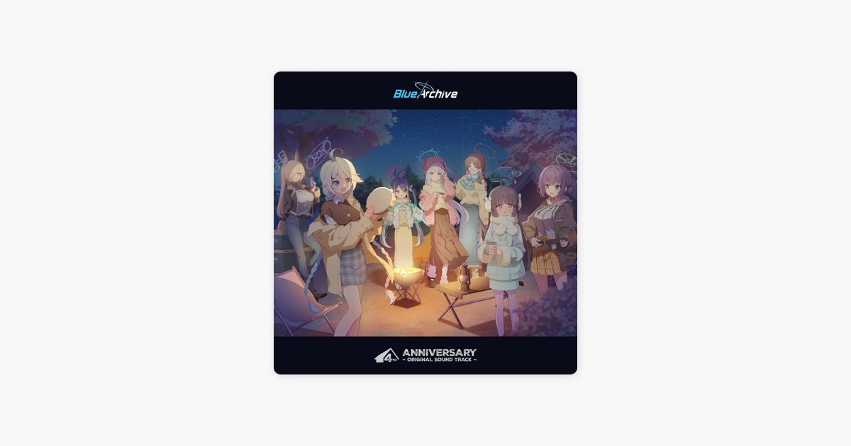 Blue Archive 4th Anniversary (Original Soundtrack) - Album by