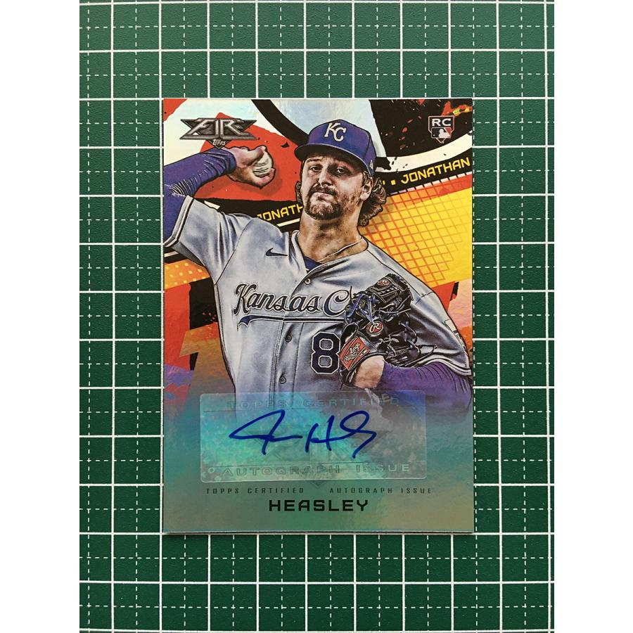 ☆TOPPS MLB 2022 FIRE #FA-JH JONATHAN HEASLEY［KANSAS CITY ROYALS