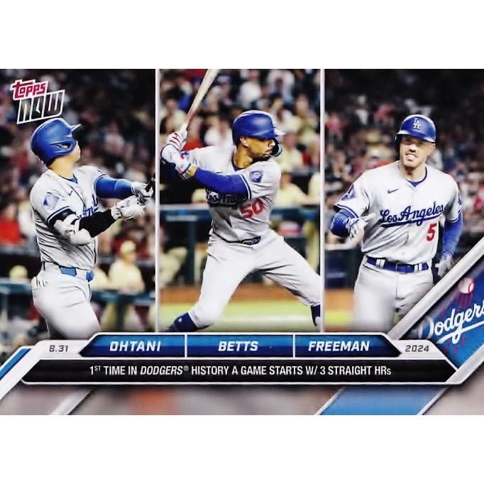 620【大谷翔平＆ベッツ＆フリーマン/ドジャース】2024 MLB TOPPS NOW