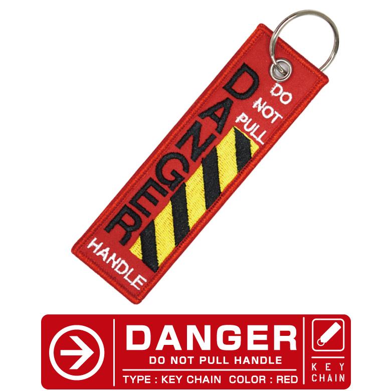 DANGER DO NOT PULL HAMDLE タグ キーホルダー カラー レッド 1個 刺繍