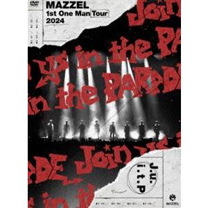 MAZZEL 1st One Man Tour 2024”Join us in the PARADE”【通常盤】 [DVD