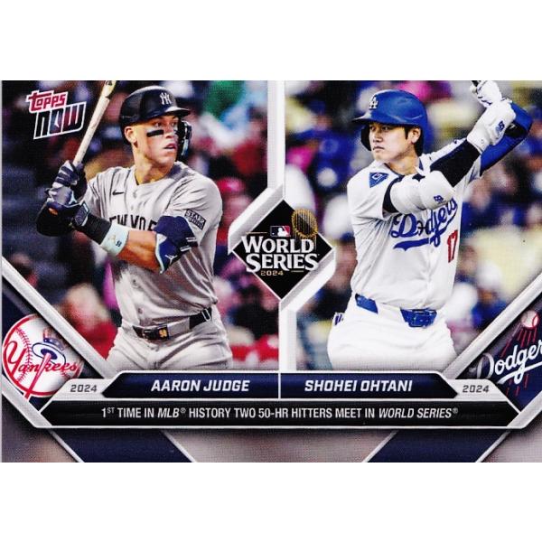 863【大谷翔平(ドジャース)/ジャッジ(ヤンキース)】2024 MLB TOPPS NOW