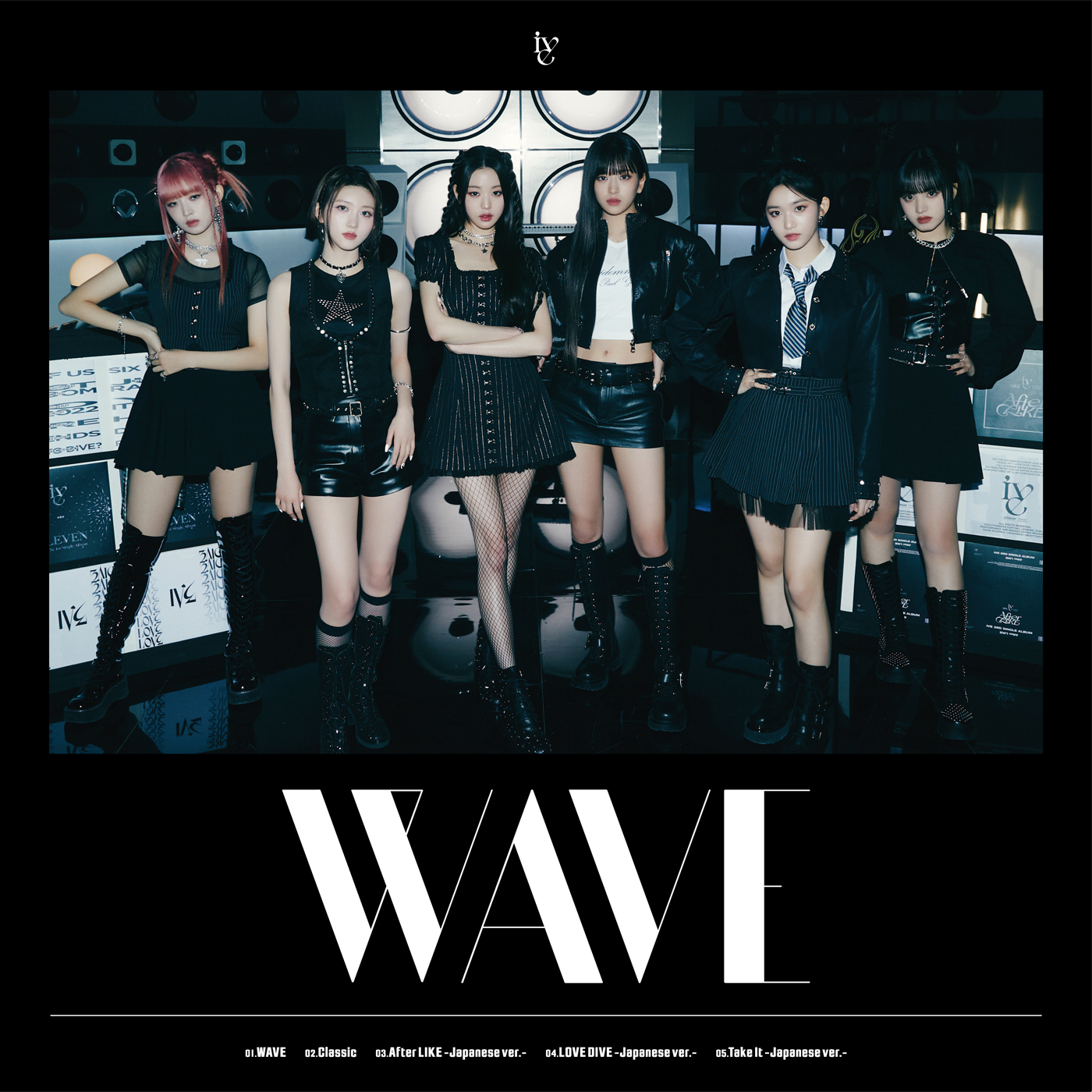 WAVE | DISCOGRAPHY | IVE JAPAN OFFICIAL SITE