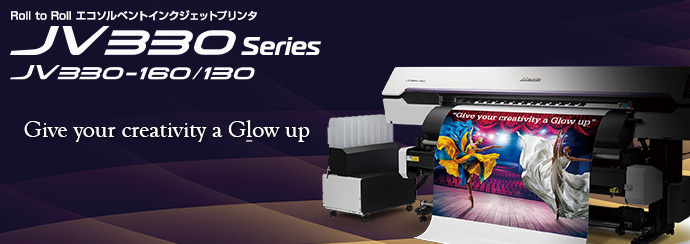 JV330 Series | 製品情報 | ミマキ