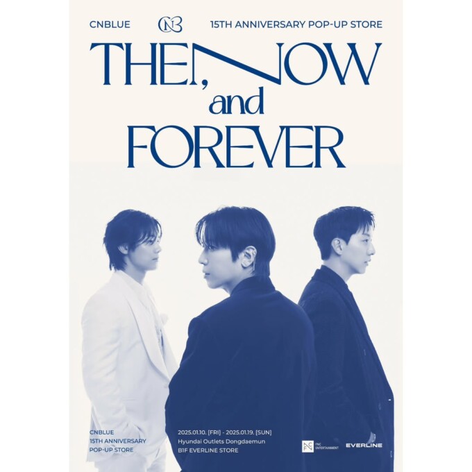 CNBLUE」、15周年記念ポップアップストア開催…「THEN, NOW and FOREVER