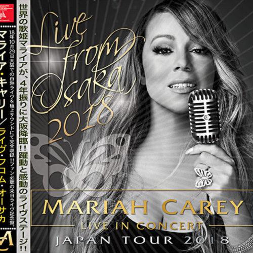 マライア・キャリー / 2018年10月29日 大阪公演 超高音質にて完全収録