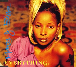 Mary J. Blige / Everything (Remixes) (1997) : SOUL FOOD, SOUL LIFE
