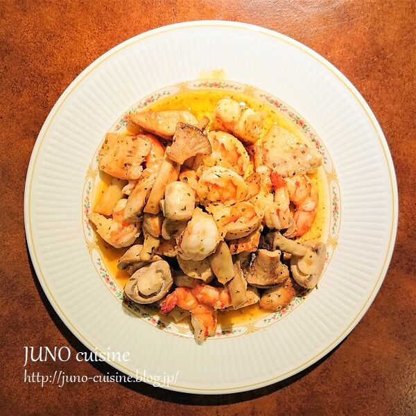 私のフランス料理」☆シーフード・ソテー☆ : JUNO cuisine