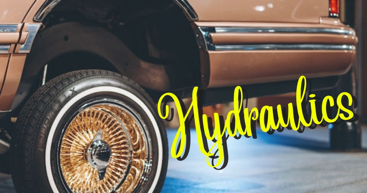 ハイドロの動作や仕組みについて解説 | good luck to all of lowrider.