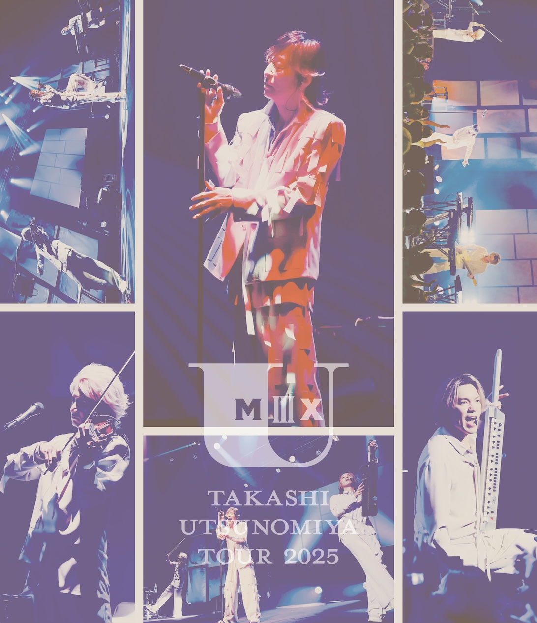 Takashi Utsunomiya Tour 2025 U Mix ♯3 LIVE Blu-ray発売決定！FC版