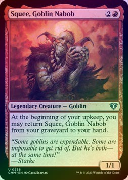 FOIL】【英】ゴブリンの太守スクイー/Squee, Goblin Nabob[赤U]【CMM