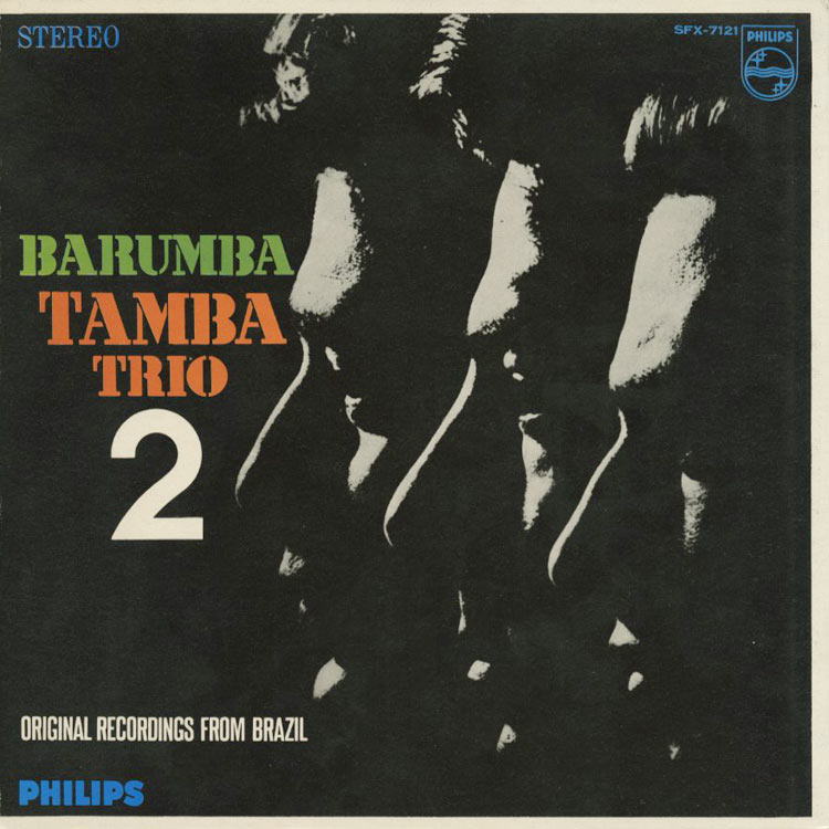 Tamba Trio (タンバ・トリオ) - Barumba [Tamba Trio No.2] (バランバ