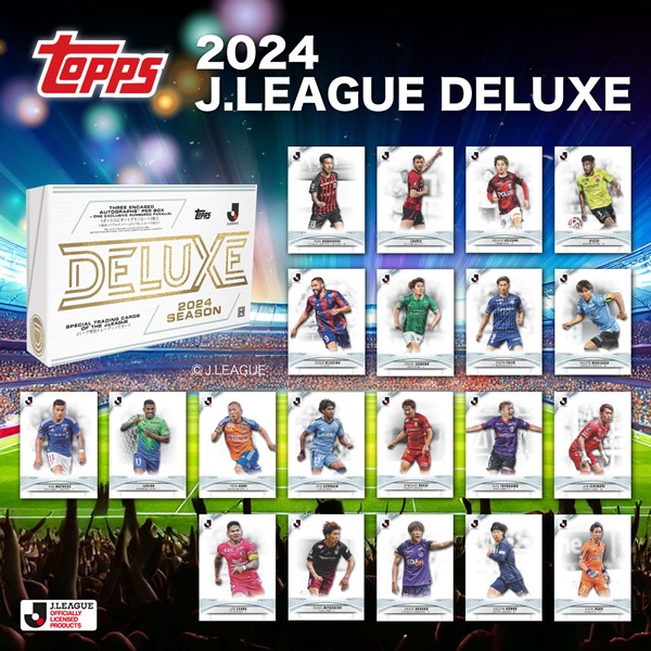 2024 TOPPS J.LEAGUE DELUXE Jリーグ デラックス （送料無料） 2025年1