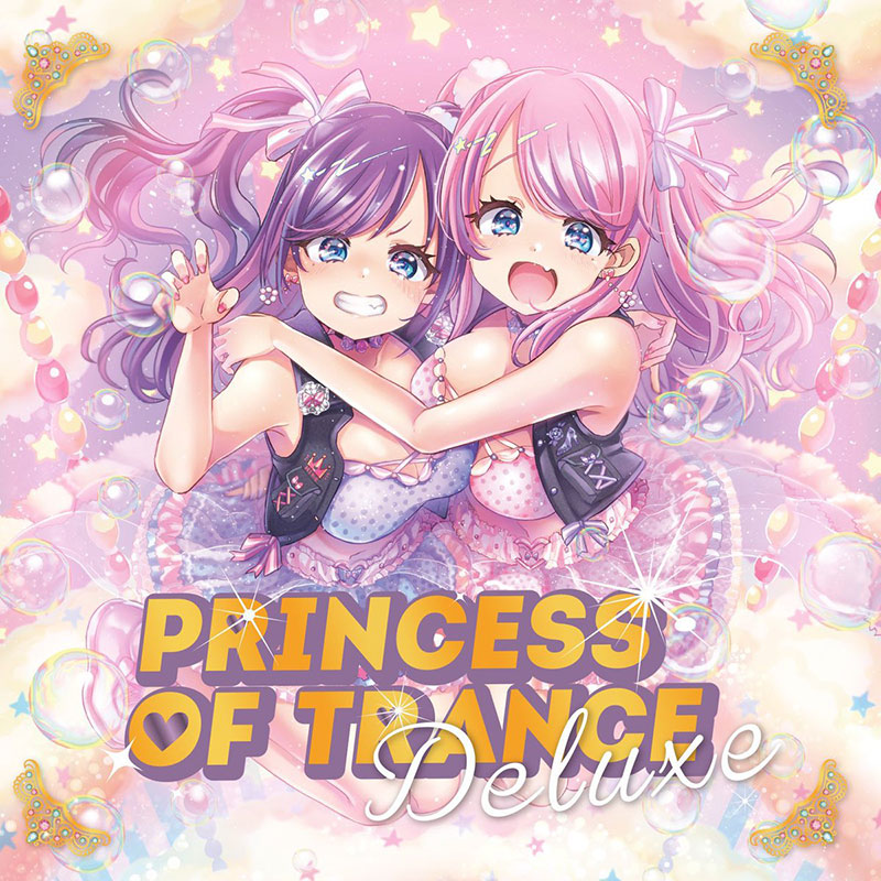 Princess of Trance Deluxe | HARDCORE TANO*C CREW,djgenki.net / DJ