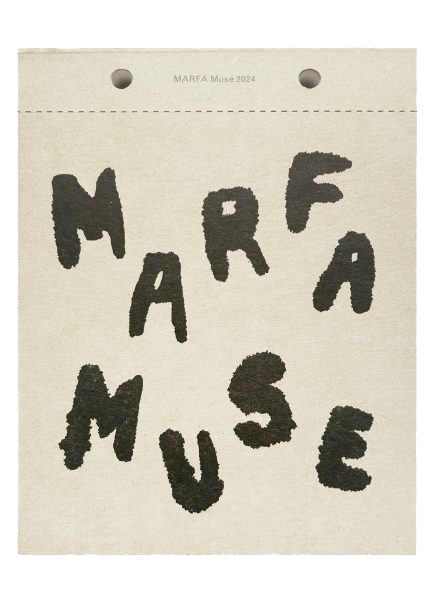 MARFA Muse - MARFA JOURNAL