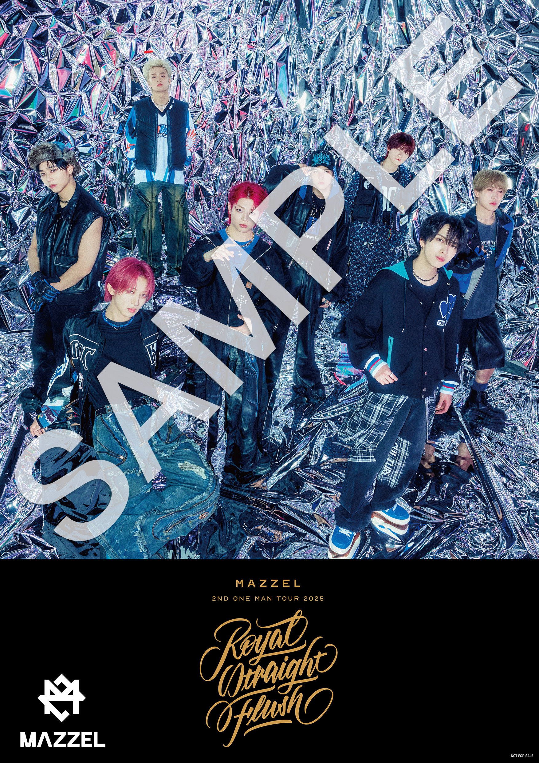MAZZEL 2nd One Man Tour 2025 “Royal Straight Flush”』 【東京】有明