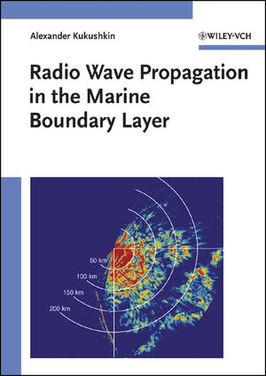Radiowave Propagation: Physics and Applications | Wiley