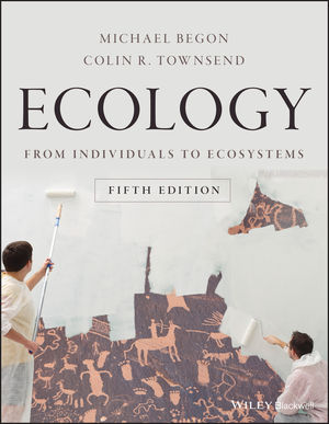 Ecology: From Individuals to Ecosystems, 5th Edition | Wiley