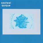 Seefeel: Quique: Redux Edition Album Review | Pitchfork