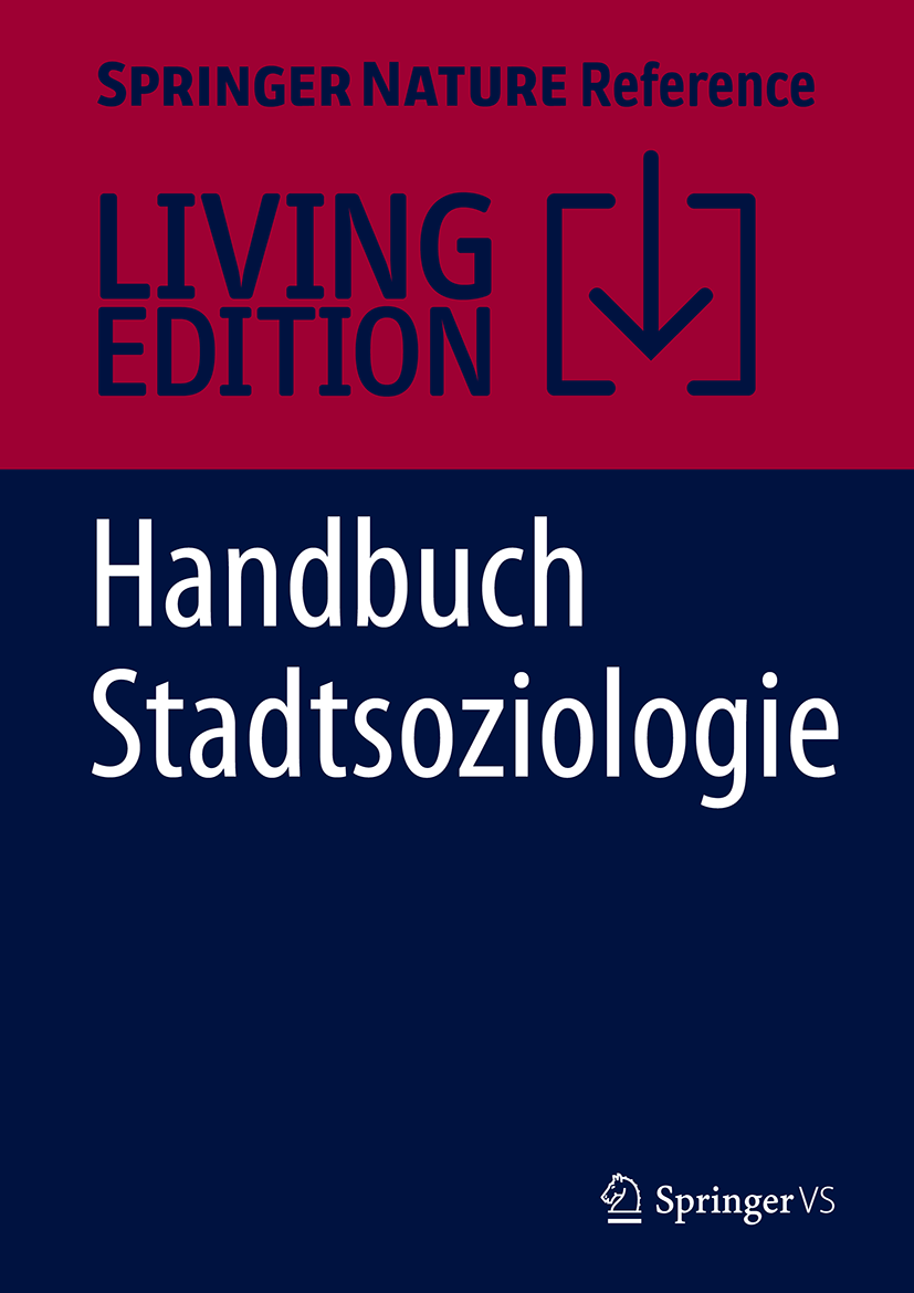 Handbuch Stadtsoziologie | Springer Nature Link