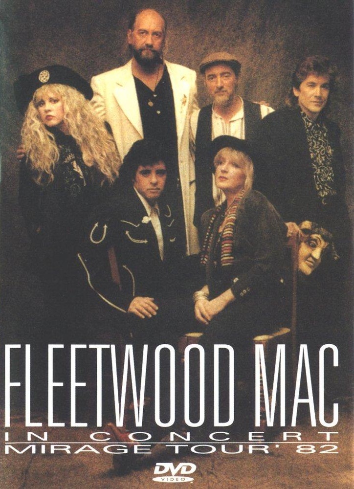 Fleetwood Mac in Concert: Mirage Tour '82 (Video 1983) - IMDb