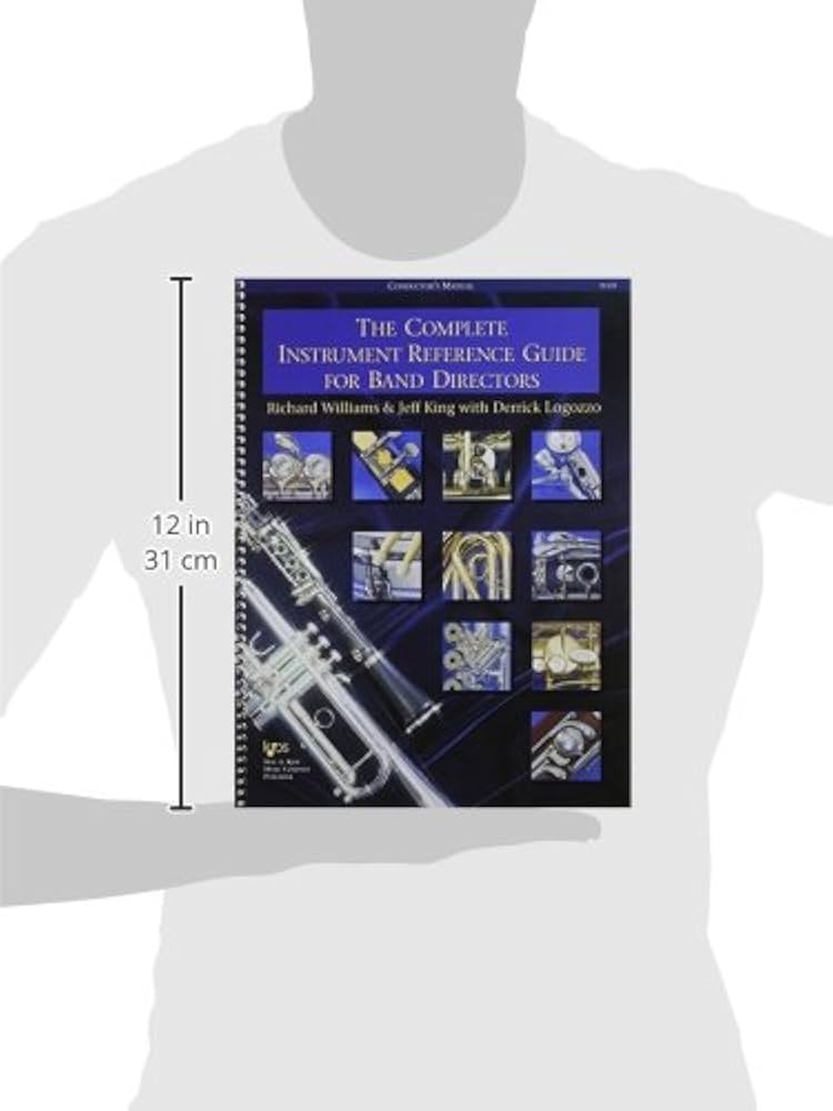 Complete Instrument Reference Guide for Band Directors