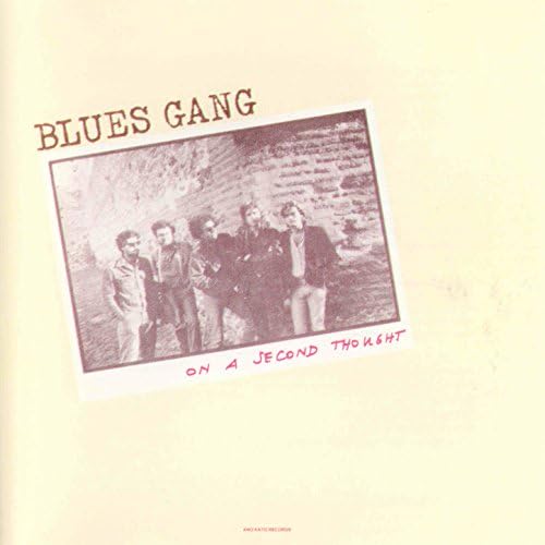 Amazon.co.jp: On a Second Thought : Blues Gang: デジタルミュージック