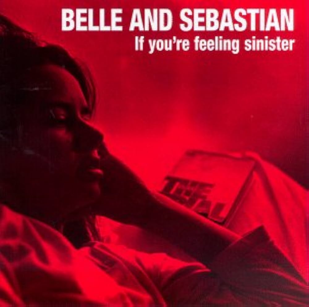 Belle and Sebastian - If You're Feeling Sinister - Amazon.com Music