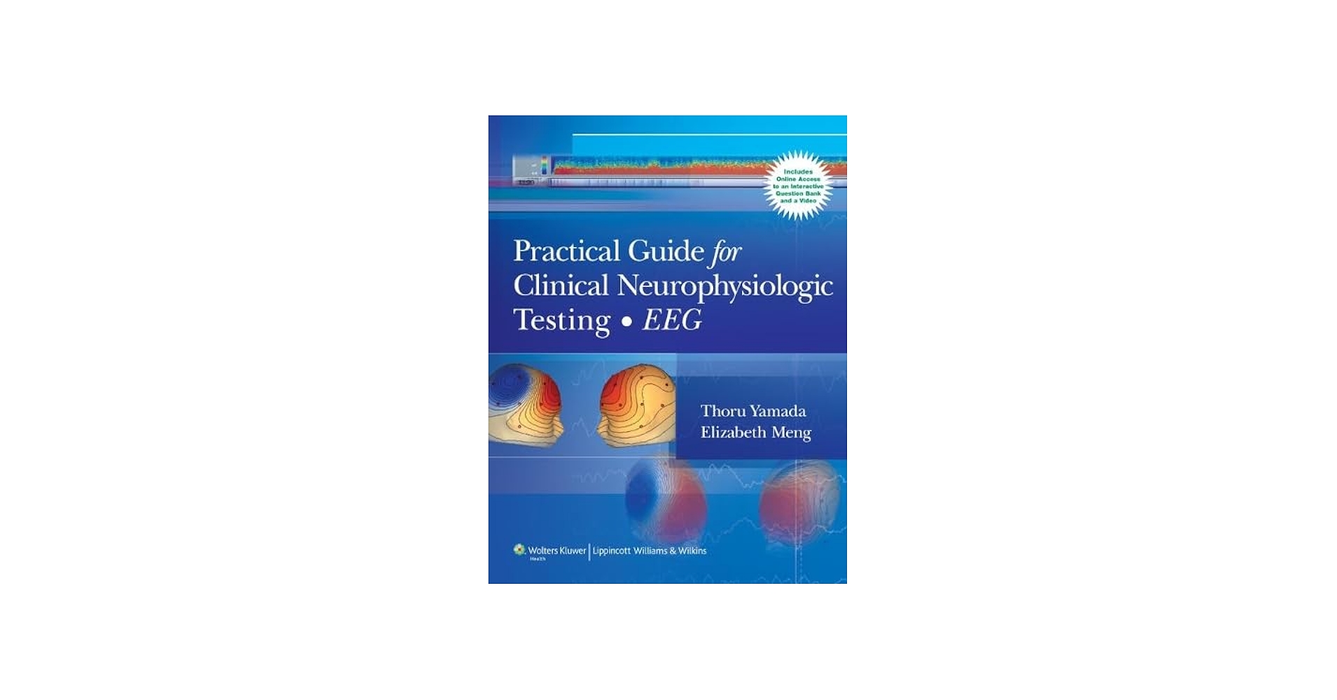 Practical Guide for Clinical Neurophysiologic Testing EEG