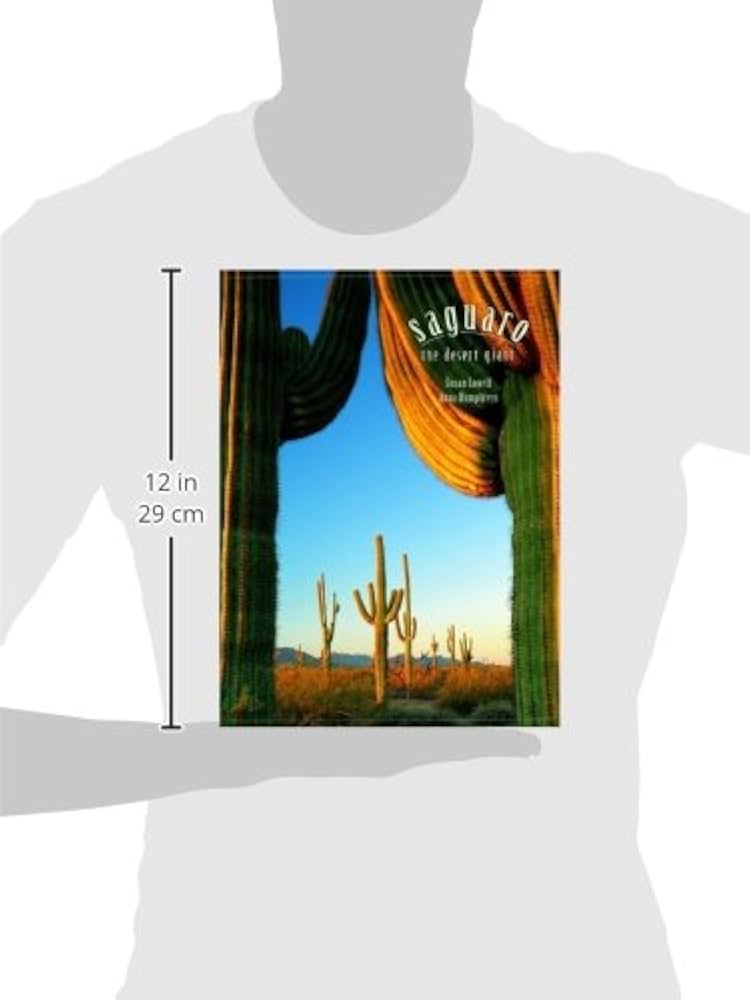 Saguaro: The Desert Giant: HUMPHREYS, ANNA, Lowell, Susan