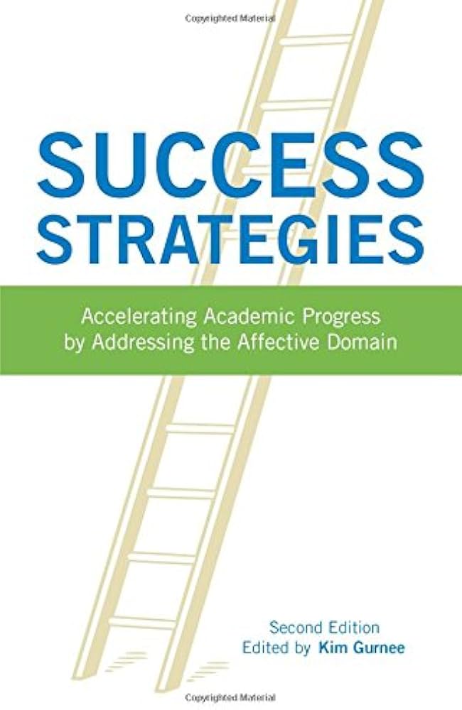 Success Strategies: Accelerating Academic Progress by Addressing