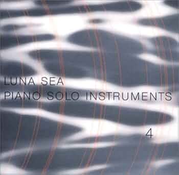 Amazon.co.jp: LUNA SEA Piano Solo Instruments 4: ミュージック