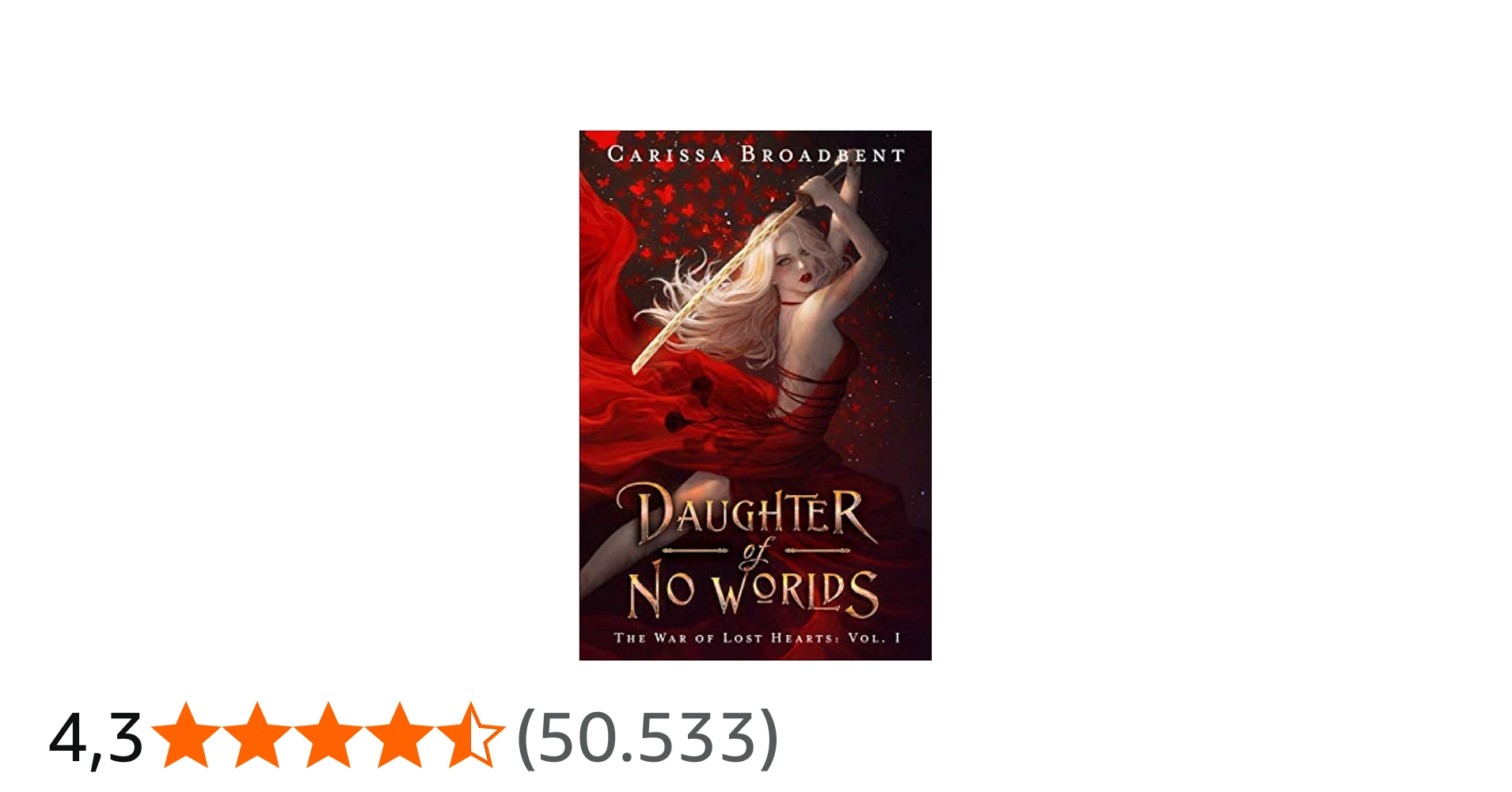Daughter of No Worlds (The War of Lost Hearts) : Broadbent