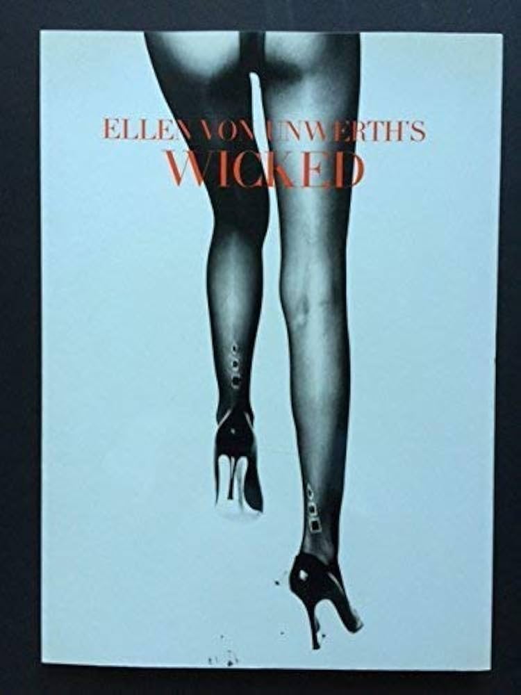 Ellen Von Unwerth's Wicked: Unwerth, Ellen Von: 9783823803683