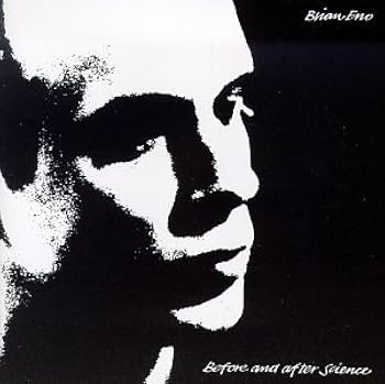 Eno, Brian - Before and After Science - Amazon.com Music