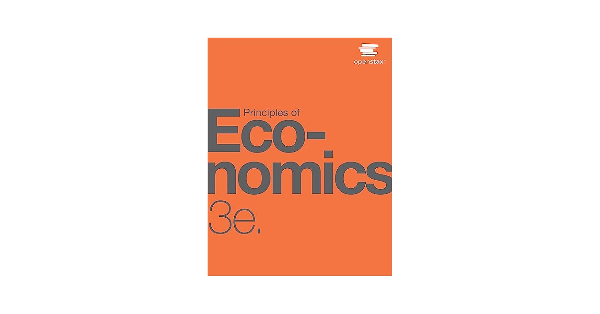 ビジネス・経済 ECONOMICS 3E GLOBAL EDITION ビジネス・経済
