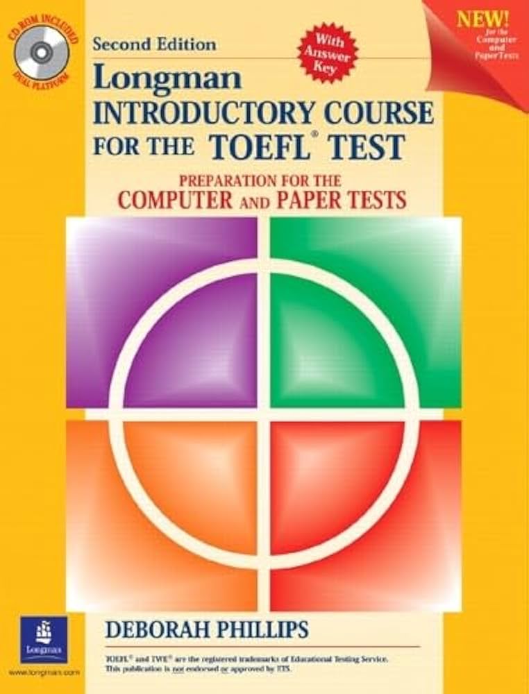Longman Introductory Course for the Toefl Test: Phillips, Deborah
