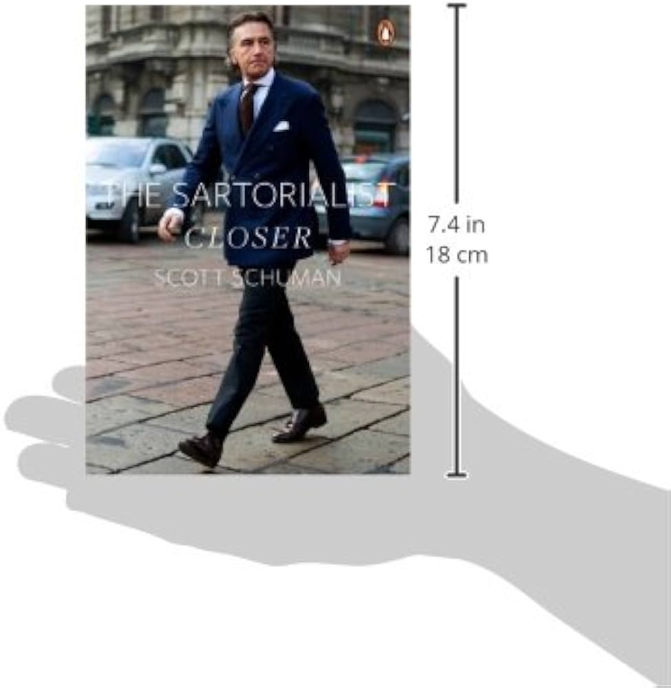 The Sartorialist: Closer: Schuman, Scott: 9780143123217: Amazon