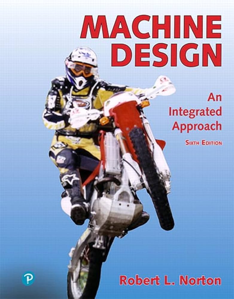 Machine Design: An Integrated Approach - Modified Mastering