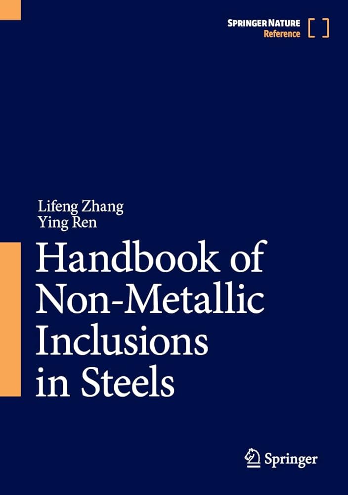 Amazon.com: Handbook of Non-Metallic Inclusions in Steels