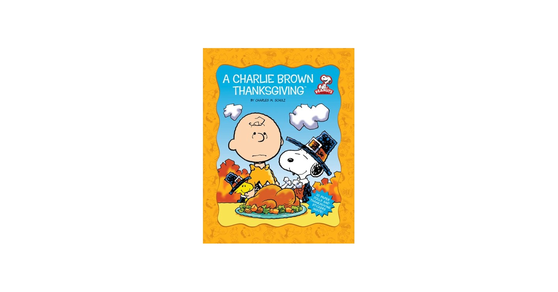 A Charlie Brown Thanksgiving (Peanuts): Schulz, Charles M