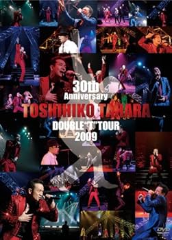 Amazon.co.jp: 30th Anniversary TOSHIHIKO TAHARA DOUBLE T TOUR 2009
