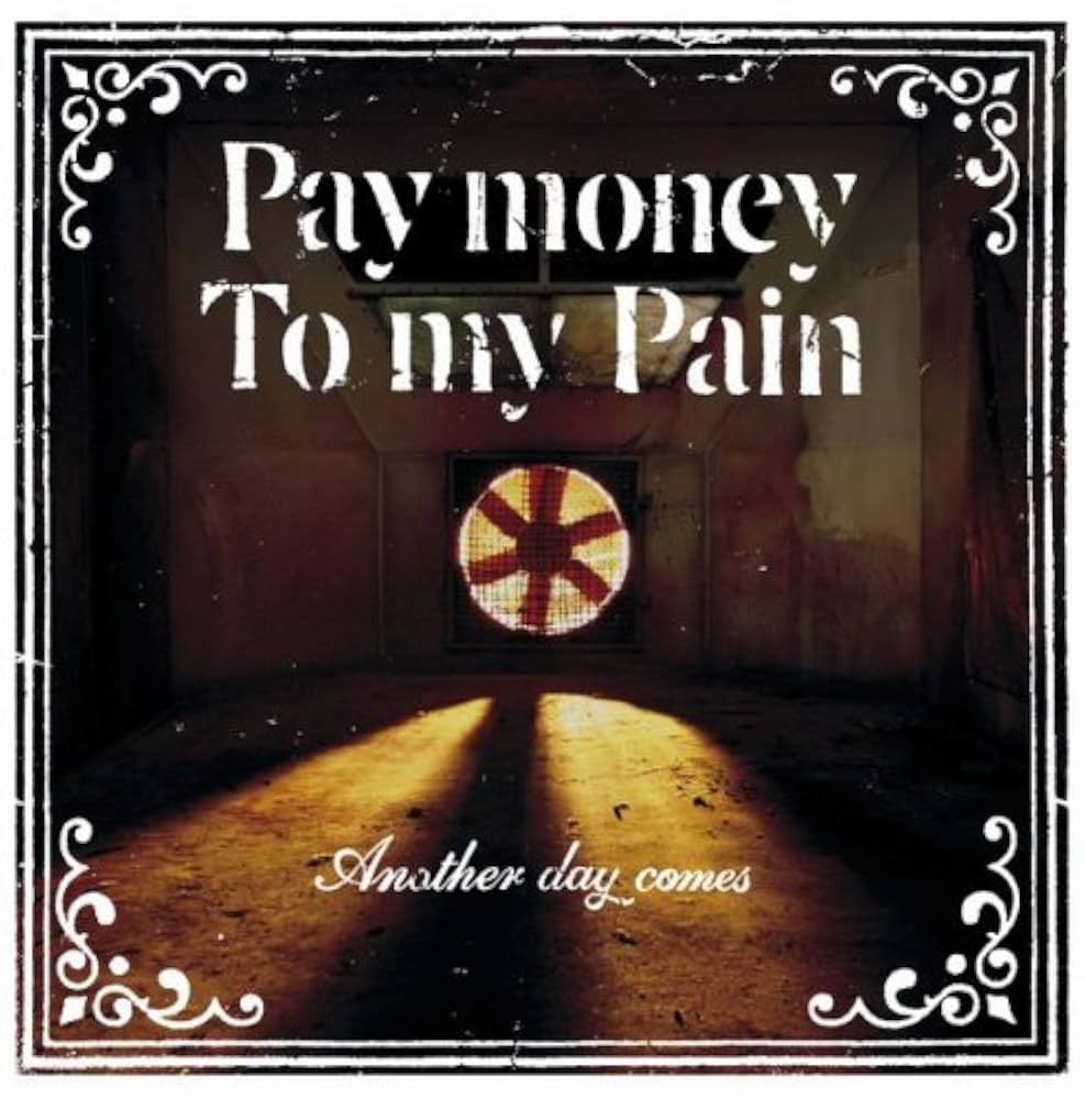 Amazon.co.jp: Another day comes - Pay money To my Pain: ミュージック