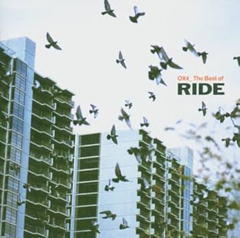Ride - Ox4 the Best of Ride - Amazon.com Music
